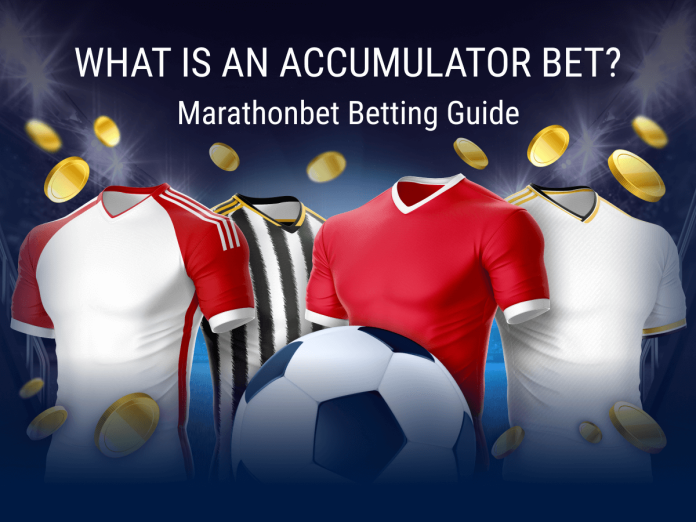 What is an accumulator bet